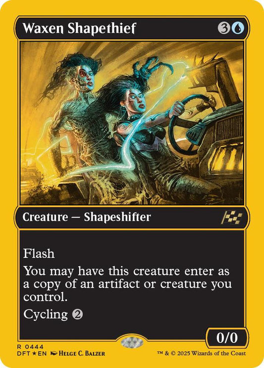Waxen Shapethief (First-Place Foil) [Aetherdrift] 444