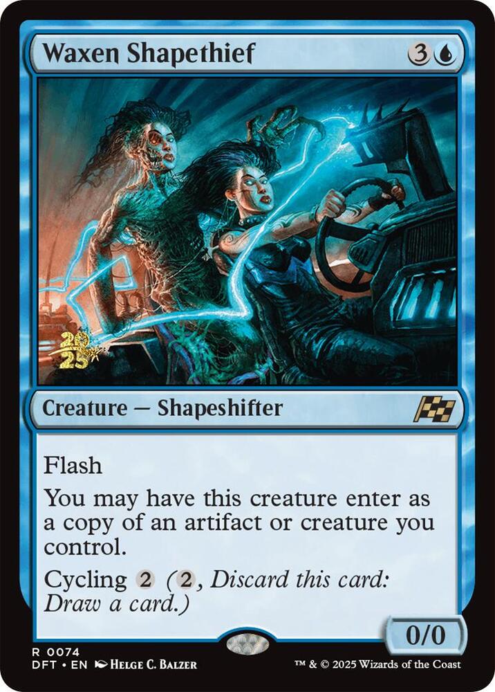 Waxen Shapethief [Prerelease Cards] 74