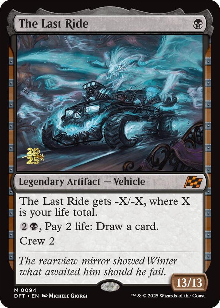 The Last Ride [Prerelease Cards] 94