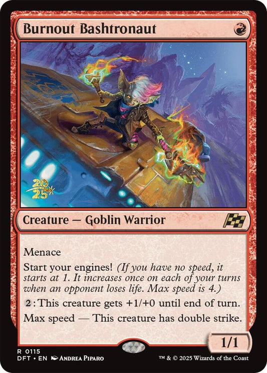Burnout Bashtronaut [Prerelease Cards] 115