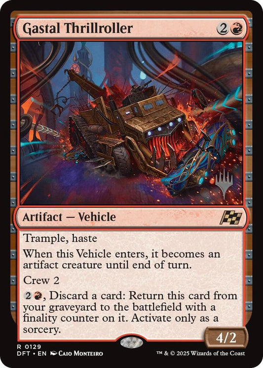 Gastal Thrillroller [Promo Pack: Aetherdrift] 129