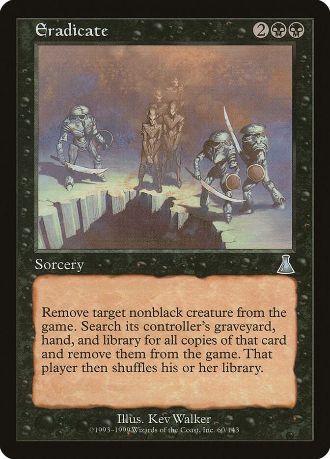 Eradicate [Urza's Destiny] 60
