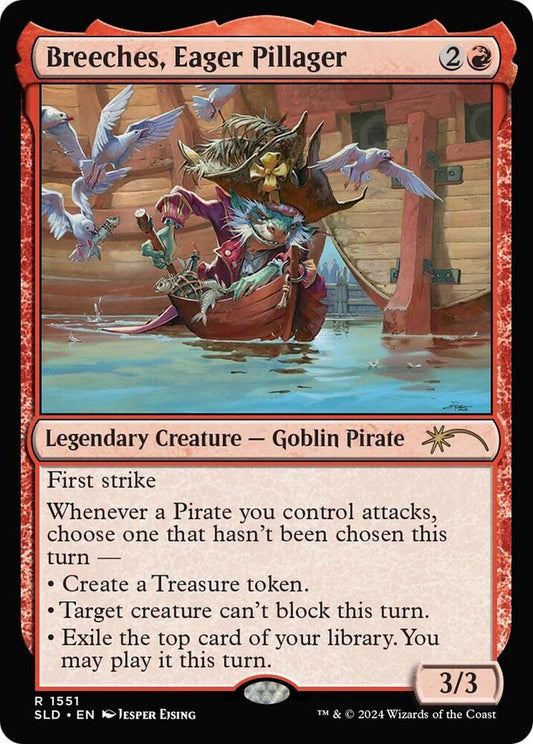 Breeches, Eager Pillager [Secret Lair Drop Series] 1551