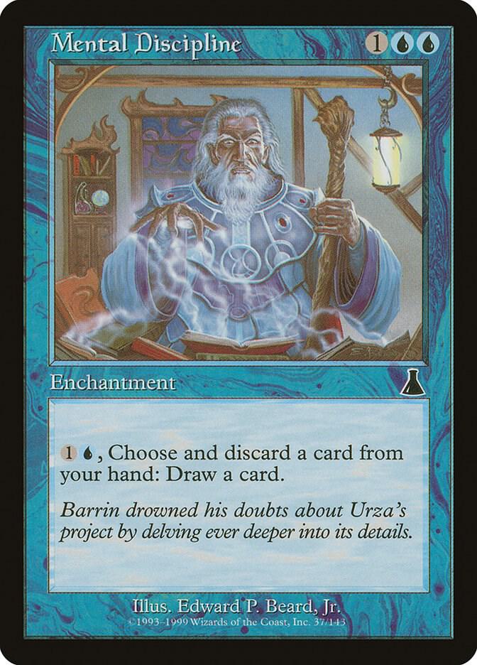 Mental Discipline [Urza's Destiny] 37