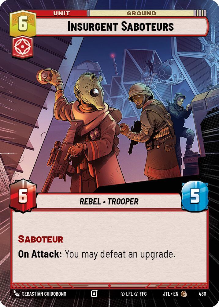 Insurgent Saboteurs (Hyperspace) [Jump to Lightspeed] 430