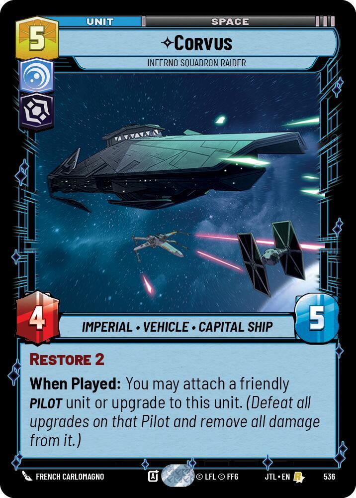 Corvus - Inferno Squadron Raider (Foil) [Jump to Lightspeed] 536