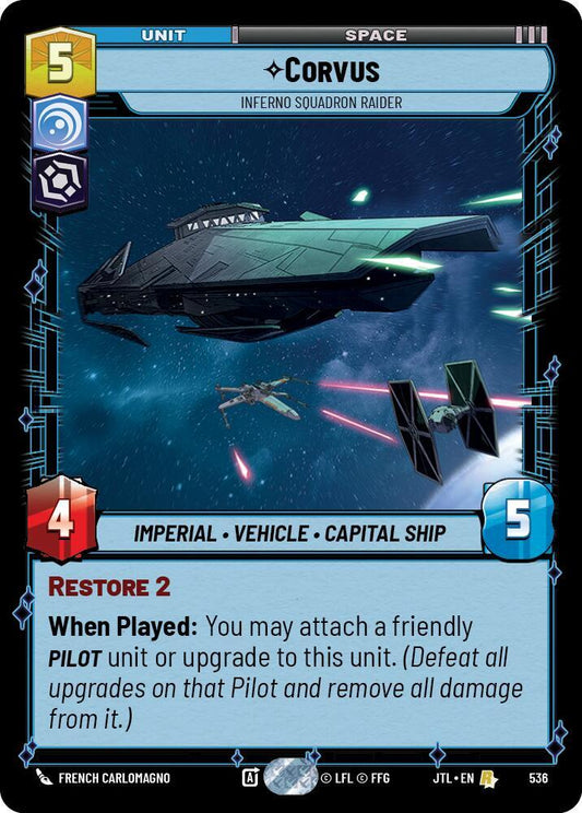 Corvus - Inferno Squadron Raider (Foil) [Jump to Lightspeed] 536