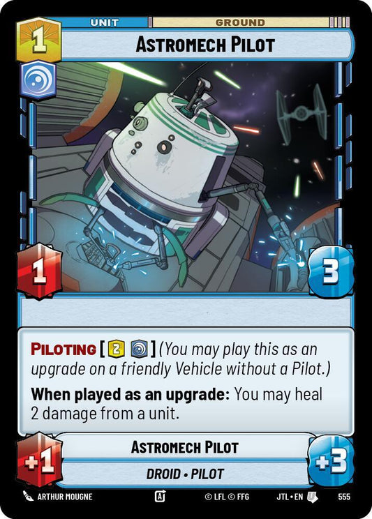 Astromech Pilot (Foil) [Jump to Lightspeed] 555