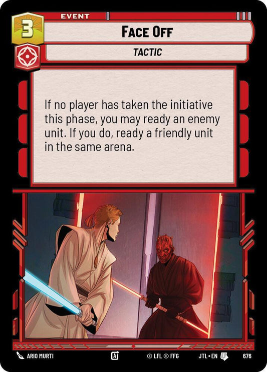 Face Off (Foil) [Jump to Lightspeed] 676