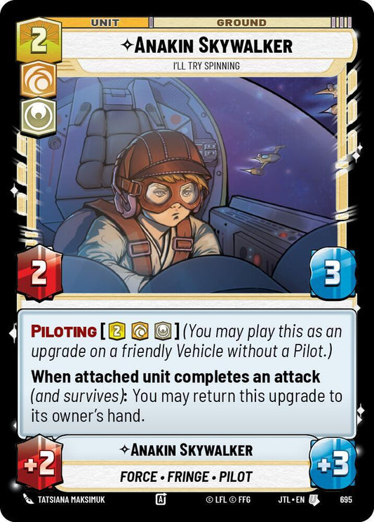 Anakin Skywalker - I'll Try Spinning (Foil) [Jump to Lightspeed] 695