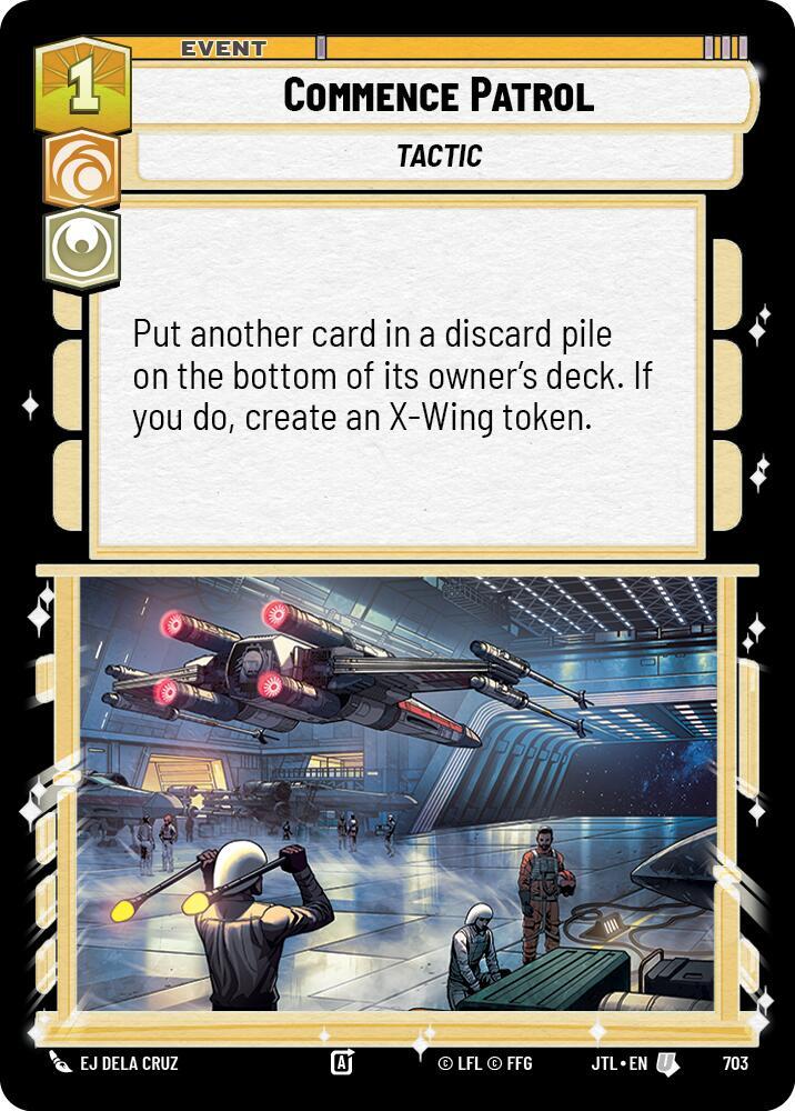 Commence Patrol (Foil) [Jump to Lightspeed] 703