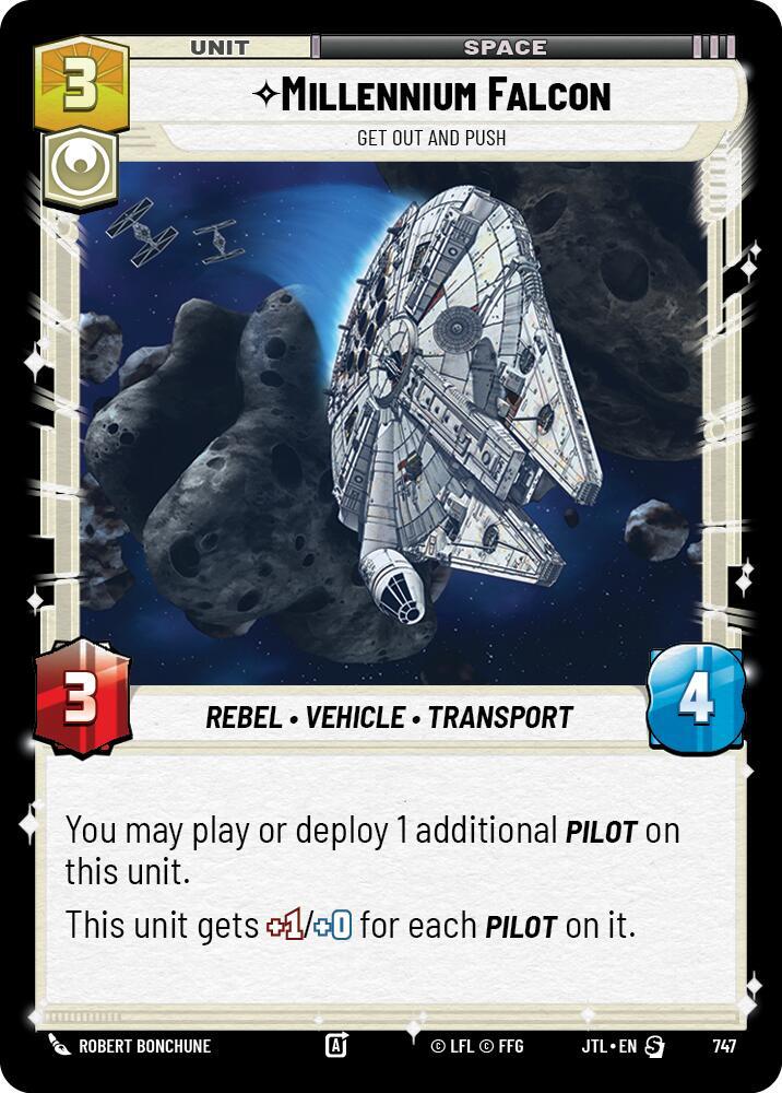 Millennium Falcon - Get Out And Push (Foil) [Jump to Lightspeed] 747