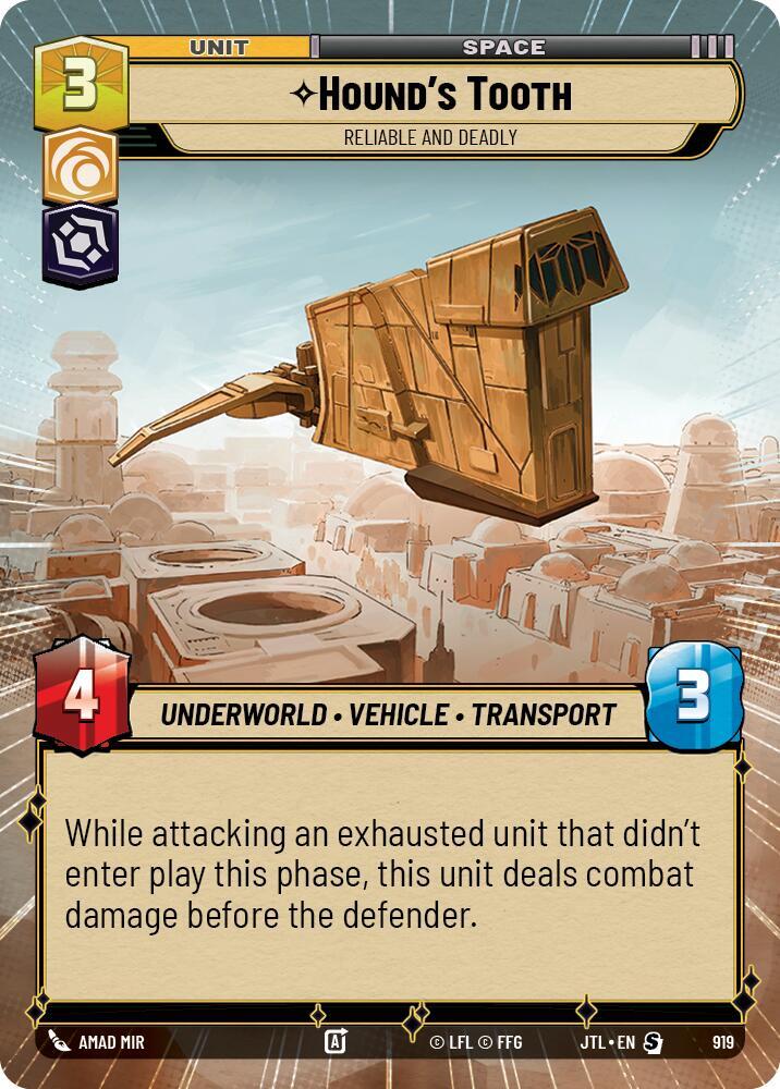 Hound's Tooth - Reliable and Deadly (Hyperspace Foil) [Jump to Lightspeed] 919