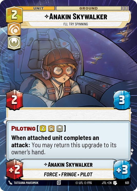 Anakin Skywalker - I'll Try Spinning (Hyperspace Foil) [Jump to Lightspeed] 931