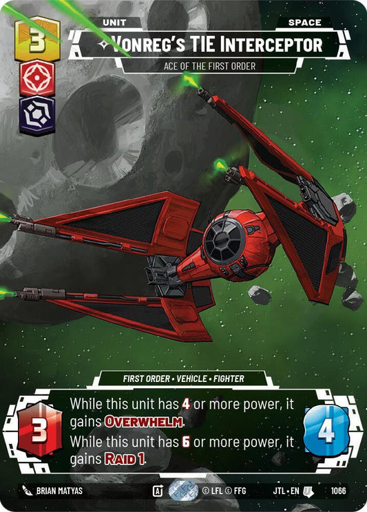 Vonreg's TIE Interceptor - Ace of the First Order (Prestige Foil) [Jump to Lightspeed] 1066
