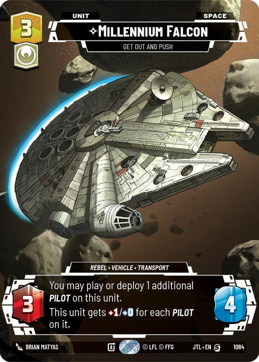 Millennium Falcon - Get Out And Push (Prestige Foil) [Jump to Lightspeed] 1084