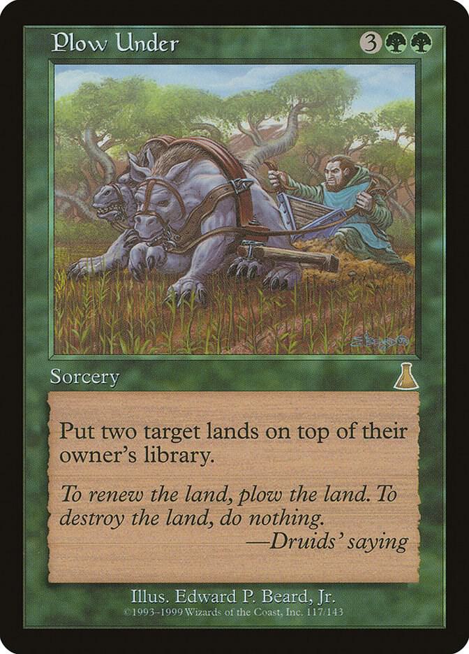 Plow Under [Urza's Destiny] 117