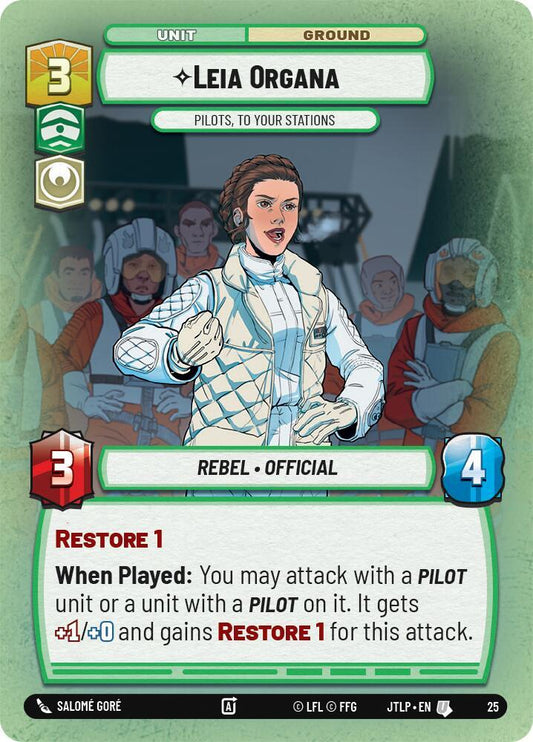 Leia Organa - Pilots, To Your Stations (Foil) [Jump to Lightspeed: Weekly Play Promos] 25