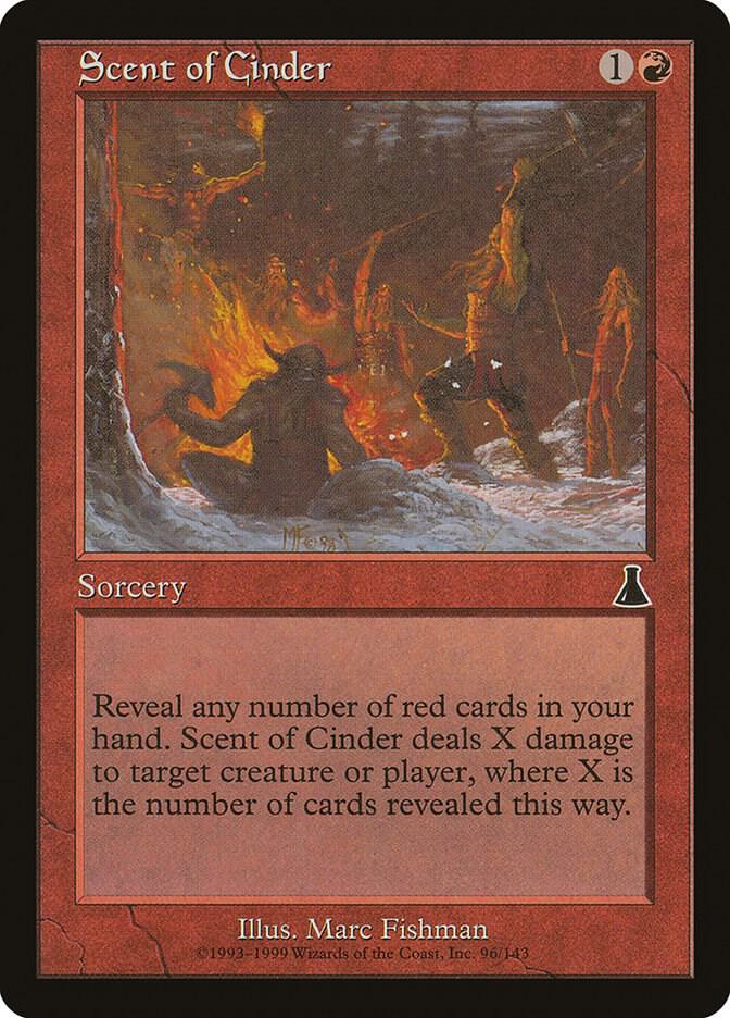Scent of Cinder [Urza's Destiny] 96