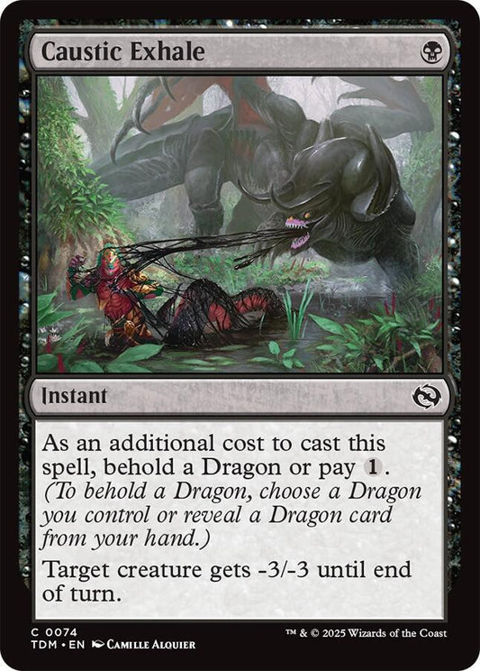 Caustic Exhale [Tarkir: Dragonstorm] 74