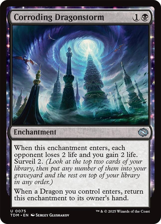 Corroding Dragonstorm [Tarkir: Dragonstorm] 75