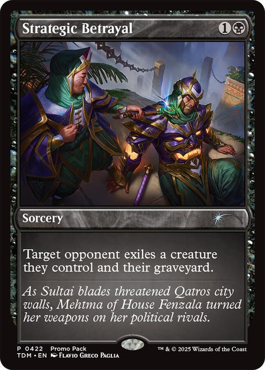 Strategic Betrayal [Promo Pack: Tarkir: Dragonstorm] 422