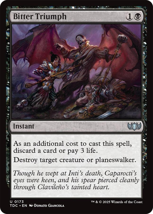 Bitter Triumph [Commander: Tarkir: Dragonstorm] 173