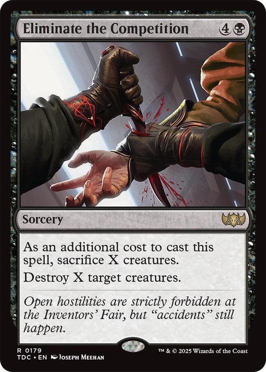 Eliminate the Competition [Commander: Tarkir: Dragonstorm] 179