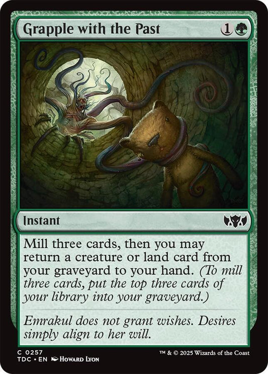 Grapple with the Past [Commander: Tarkir: Dragonstorm] 257