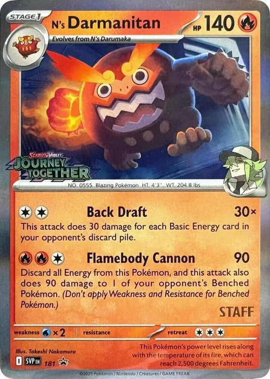 N's Darmanitan - 181 (Prerelease) [Staff] [SV: Scarlet & Violet Promo Cards] 181