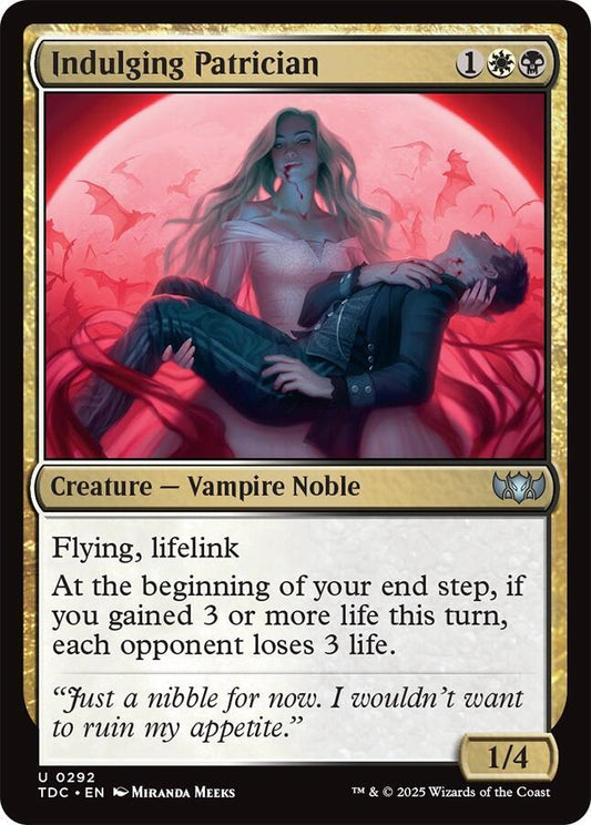Indulging Patrician [Commander: Tarkir: Dragonstorm] 292