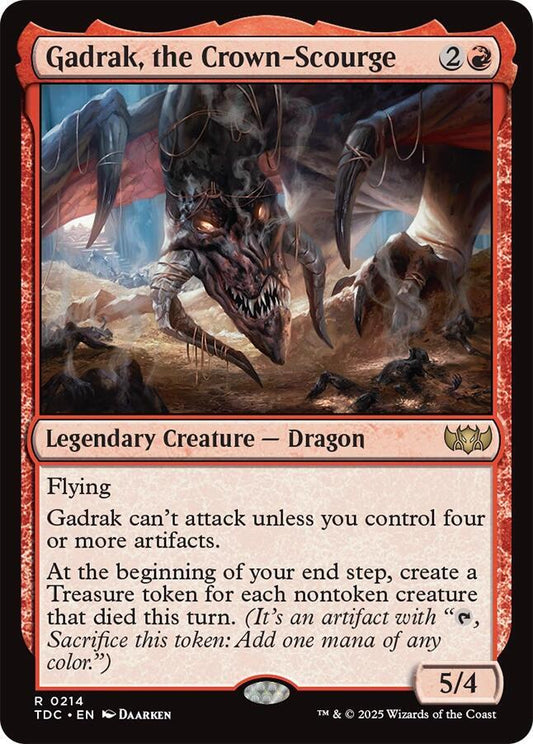 Gadrak, the Crown-Scourge [Commander: Tarkir: Dragonstorm] 214