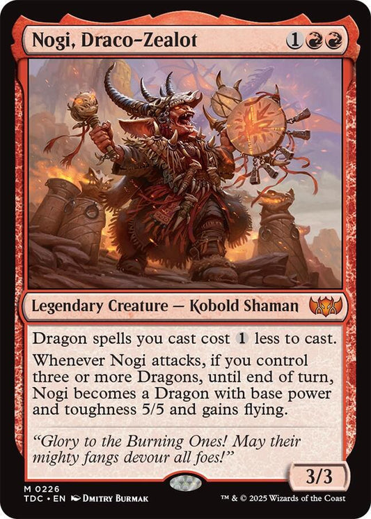 Nogi, Draco-Zealot [Commander: Tarkir: Dragonstorm] 226
