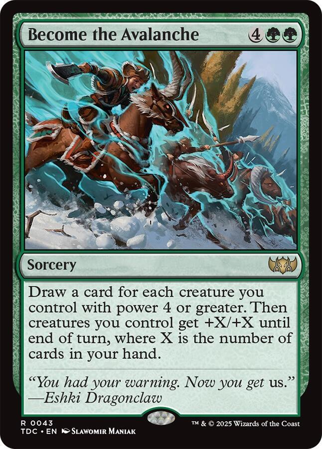 Become the Avalanche [Commander: Tarkir: Dragonstorm] 43