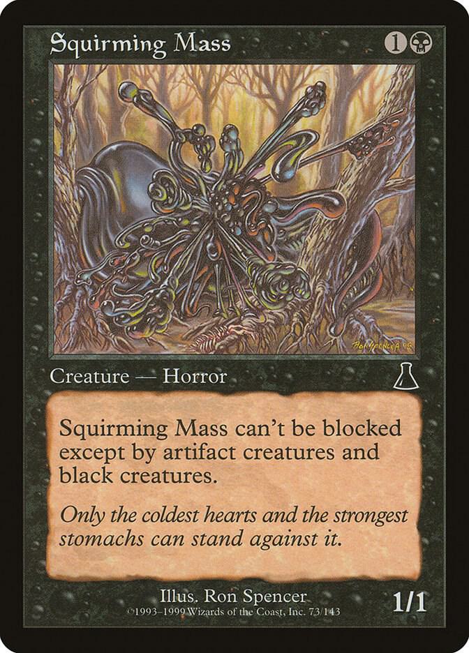 Squirming Mass [Urza's Destiny] 73
