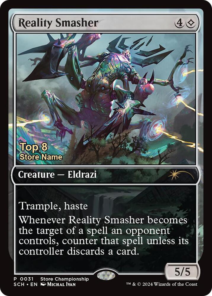 Reality Smasher (Top 8) [Game Day & Store Championship Promos] 31
