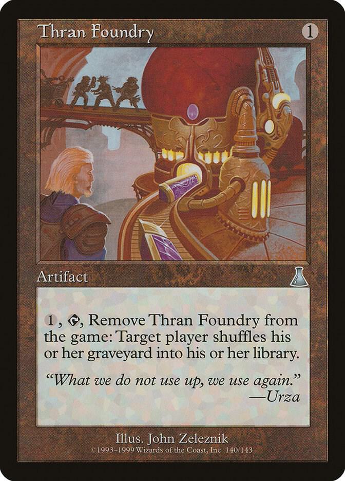 Thran Foundry [Urza's Destiny] 140