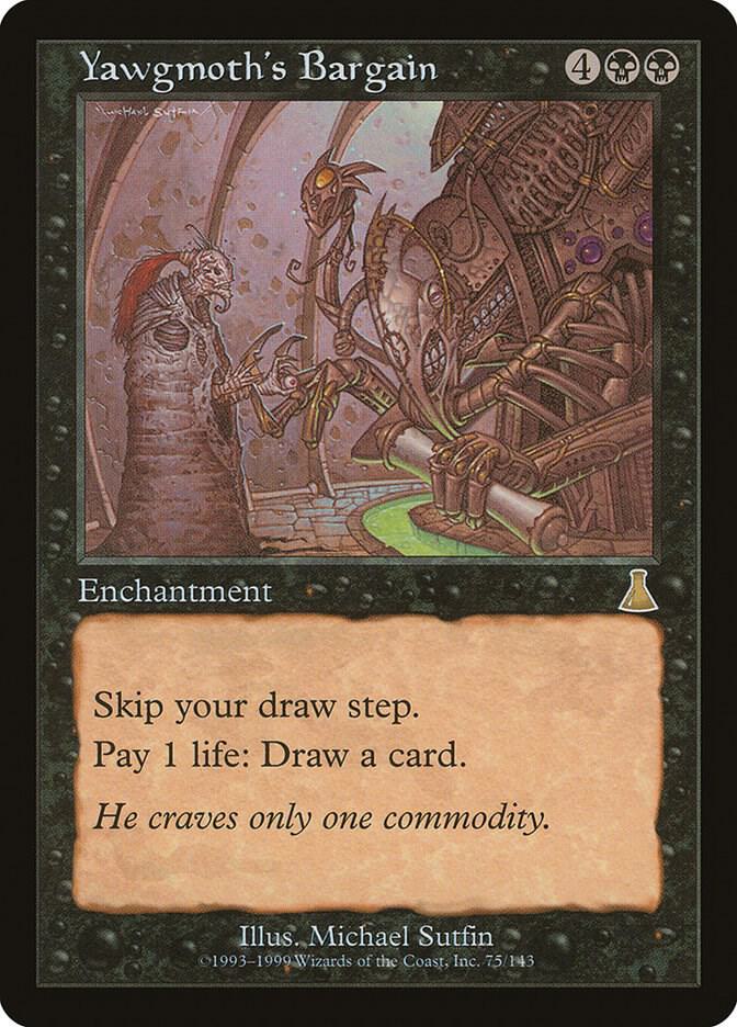 Yawgmoth's Bargain [Urza's Destiny] 75