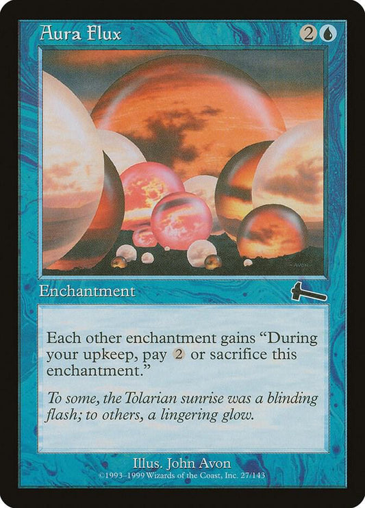 Aura Flux [Urza's Legacy] 27