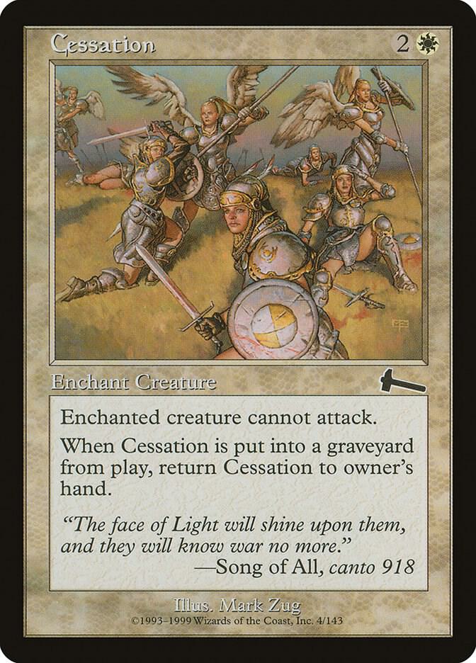 Cessation [Urza's Legacy] 4