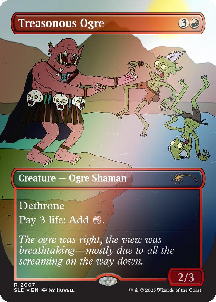 Treasonous Ogre (Rainbow Foil) [Secret Lair Drop Series] 2007