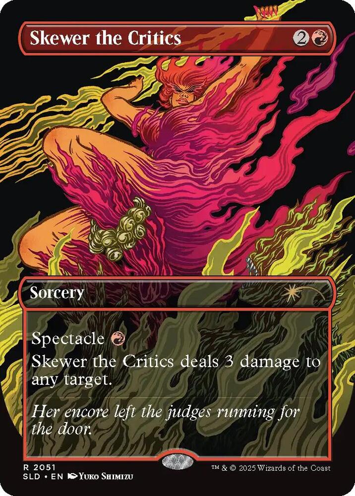 Skewer the Critics (2051) [Secret Lair Drop Series] 2051