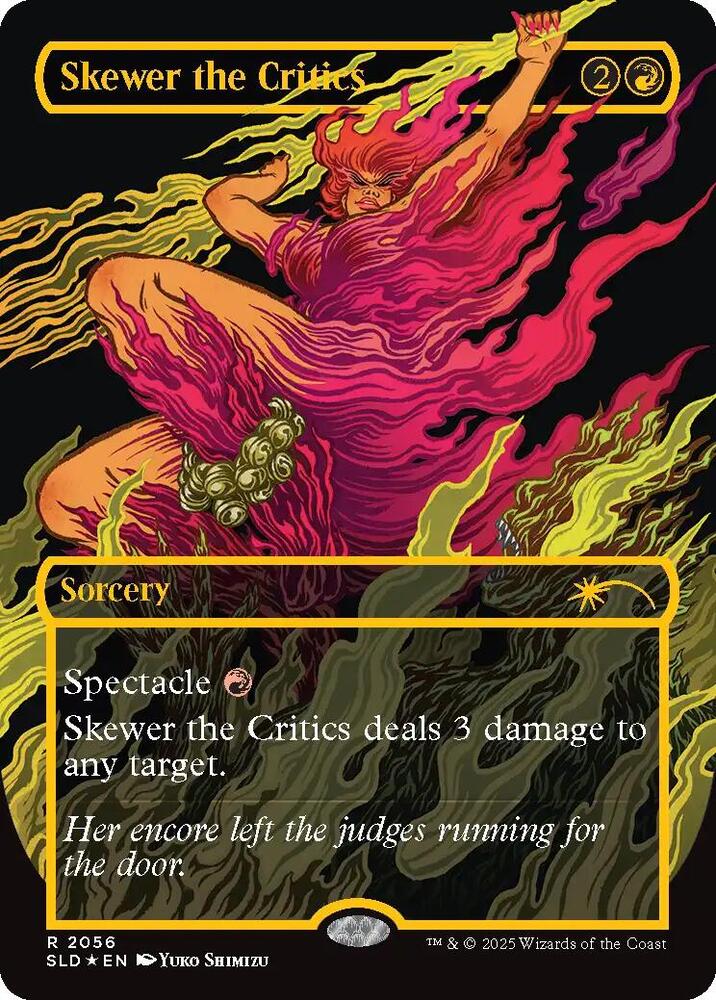 Skewer the Critics (2056) (Raised Foil) [Secret Lair Drop Series] 2056