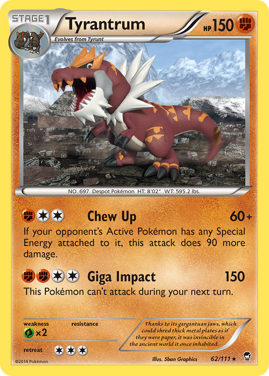 Tyrantrum - 62/111 Furious Fists