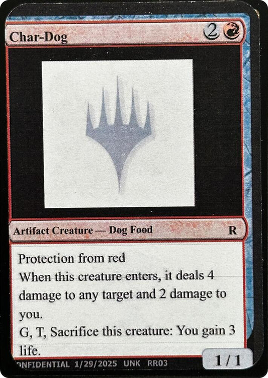 Char-Dog [Un-Known Event Playtest Cards]