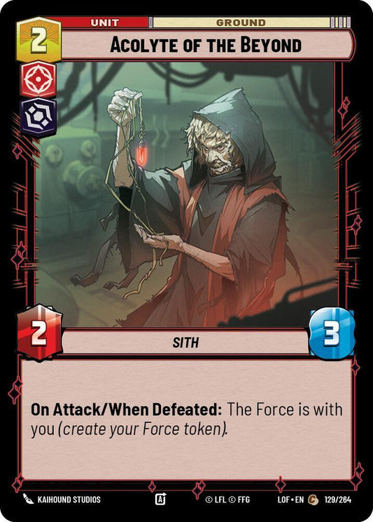 Acolyte of the Beyond [Legends of the Force] 129/264