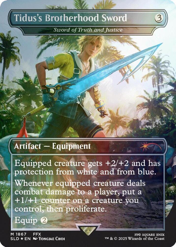 Tidus's Brotherhood Sword - Sword of Truth and Justice (Rainbow Foil) [Secret Lair Drop Series] 1867