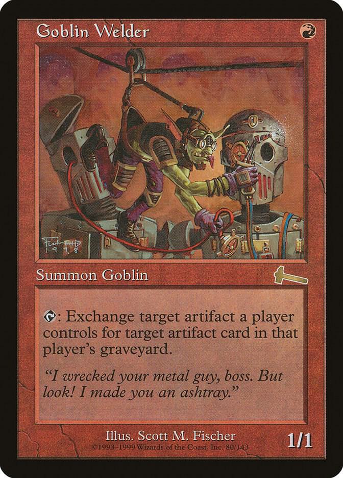 Goblin Welder [Urza's Legacy] 80