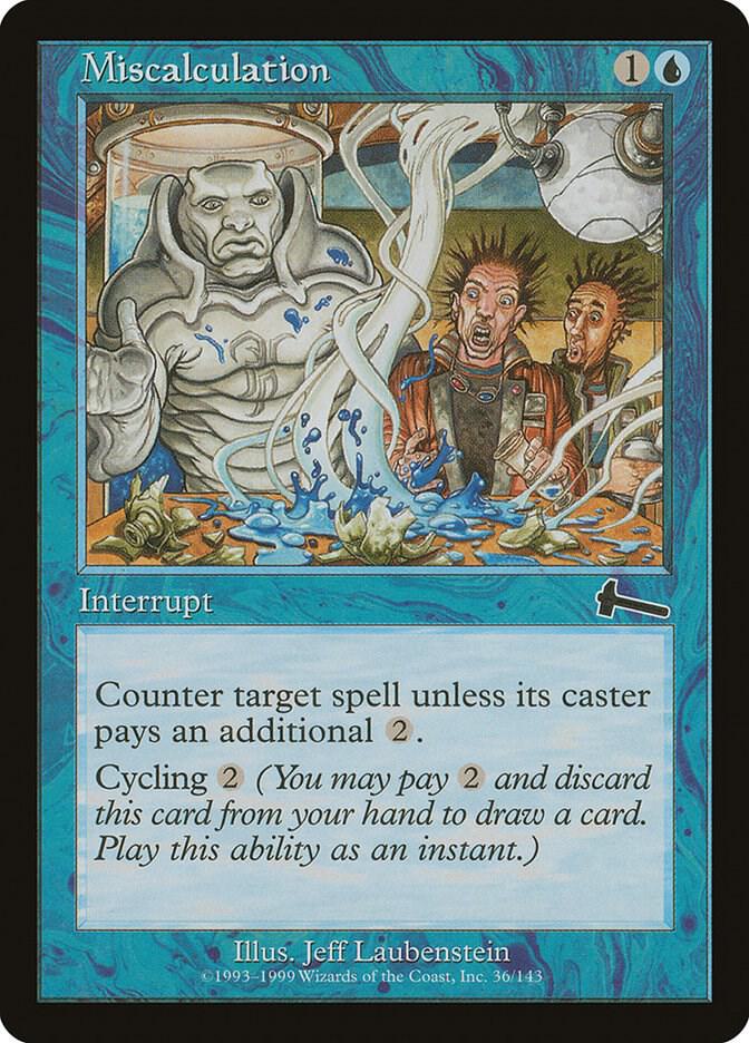 Miscalculation [Urza's Legacy] 36