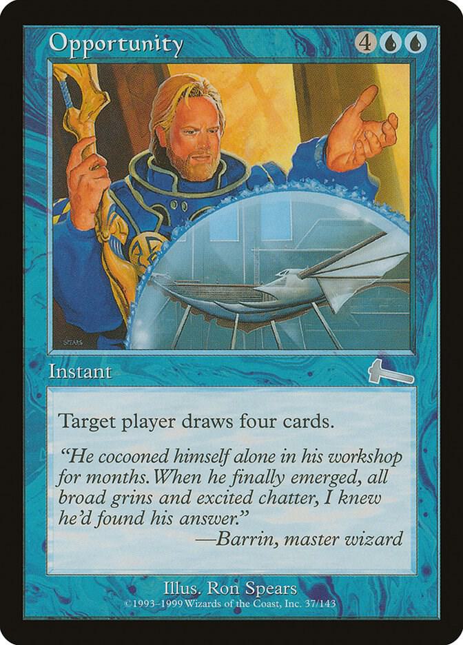 Opportunity [Urza's Legacy] 37